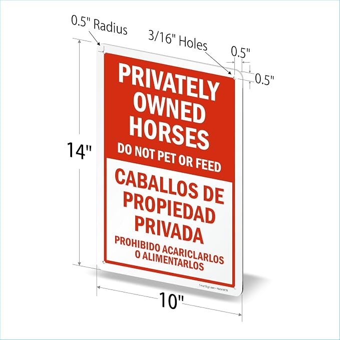 SmartSign 14 x 10 inch “Privately Owned Horses - Do Not Pet Or Feed” Bilingual Metal Sign, 40 mil Laminated Rustproof Aluminum, Red and White, Made in USA