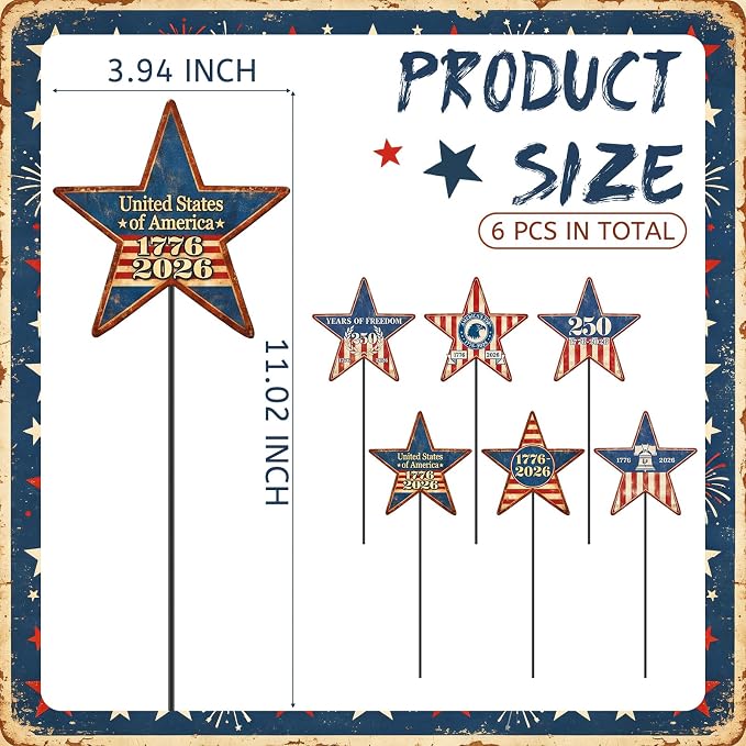 Pickmesh 6 Pcs 250th Anniversary America Yard Sign 4th of July Outdoor Decor 12" H Patriotic Metal Yard Sign Garden Stake Star 250th Anniversary USA 1776-2026 Outdoor Lawn Decor for Independence Day