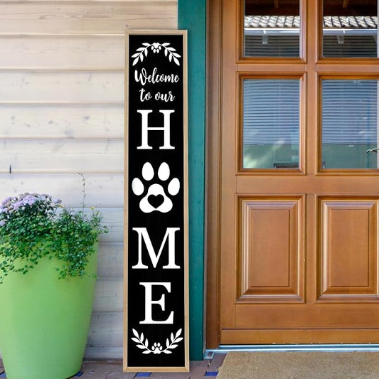 Standing Front Porch for Welcome To Our Home Sign 45"X9" Tall Vertical Leaner Paw Print Outdoor Front Door Wood Framed Decor (Wood Black)
