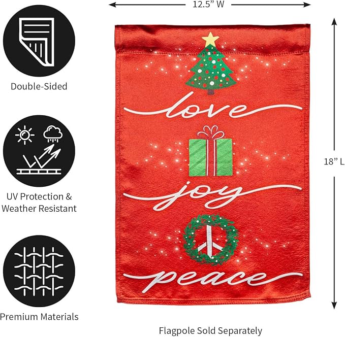 Evergreen Flag Love, Joy, Peace Lustre Garden Flag 12x18 Inches Double Sided | Christmas Garden Flag for Outside | Weather and Fade Resistant | Outdoor Flag For Yards and Gardens