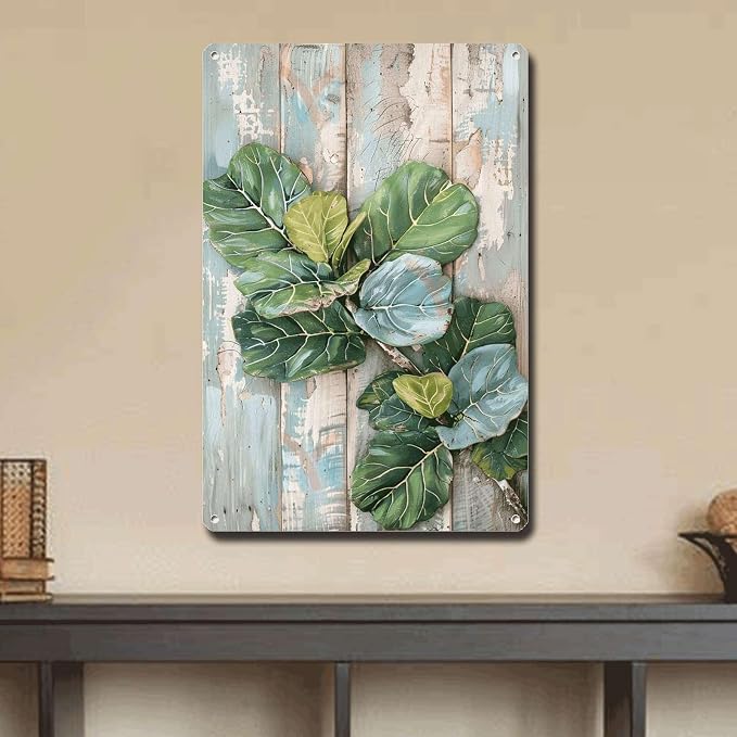 Metal Sign Tin Sign Vintage Wall Art Fiddle Leaf Fig Shabby Chic Tin Sign for Rustic Boho Decor Cottage Gardens and Vintage Art Lovers Funny Gardening Gift for Restaurant 8×12 Inches