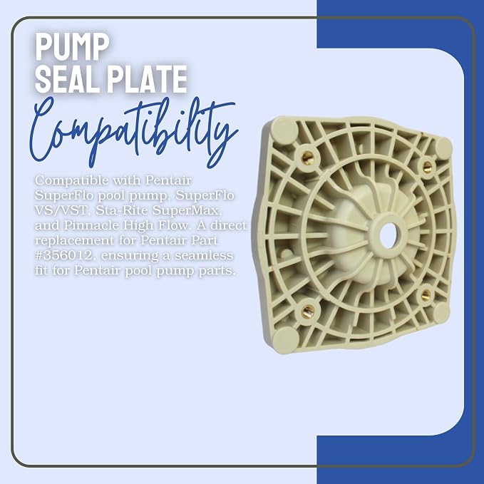 356012 Seal Plate Compatible with Pentair Single Speed Superflo and Superflo Variable Speed VS/VST Inground Pool and Spa Pumps - Also Works with Pinnacle High Flow, Sta-Rite SuperMax Pool Pumps