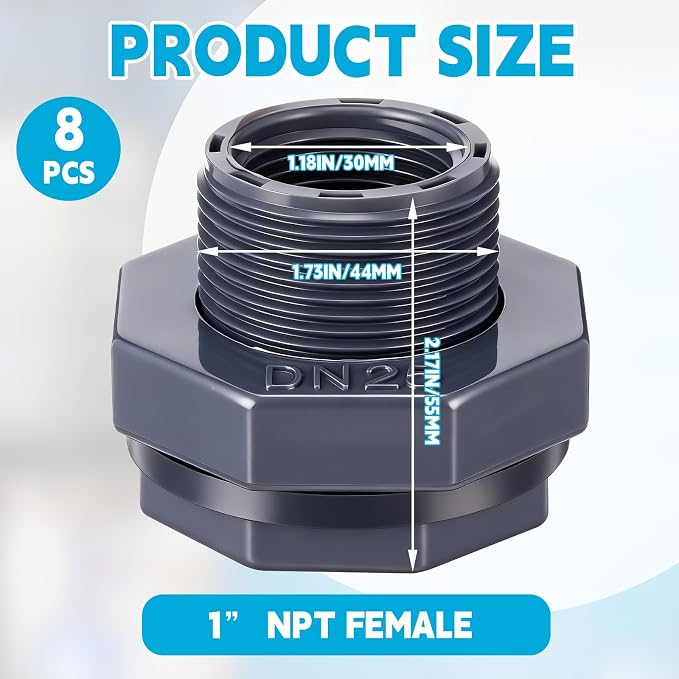 Bulkhead Fitting PVC Water Tank Connector Plumbing Pipe Threaded Bulkhead Fitting NPT for Rain Barrels, Water Tanks, Aquariums, Tubs, Pools(8 Pcs,1 Inch)