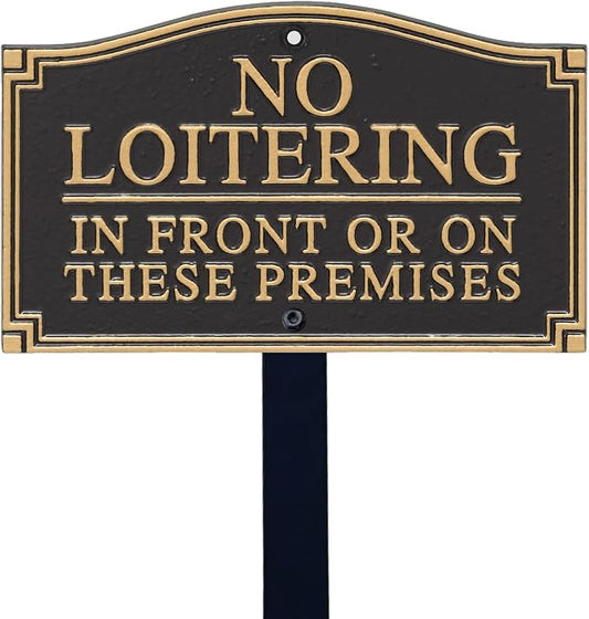 SmartSign “No Loitering In Front Or On These Premises” GardenBoss Statement Plaque | 5.75" x 9.5" Aluminum Plaque with 18" Black Lawn Stake