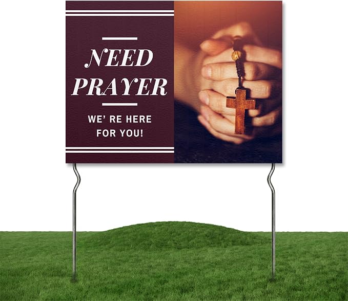 Need Prayer We’re Here for You! Yard Sign by DC | 24"x18" Double Sided Church Garden Sign with 13” Metal Stakes | Outdoor Signs Waterproof for Lawn, Patio, Sidewalk & House | Set of 4 | Made in USA