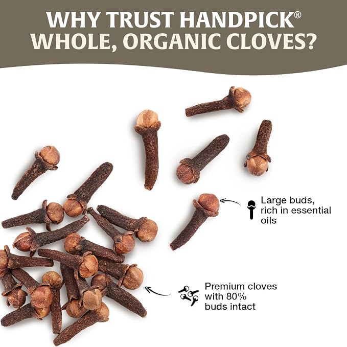 HANDPICK Organic Cloves Whole (2.3oz, 65g) Premium Cloves from South India | Packed in a Resealable Zip Lock Pouch | Perfect for Cooking, Smoothies, Pomander Balls & Tea (Packaging may vary)