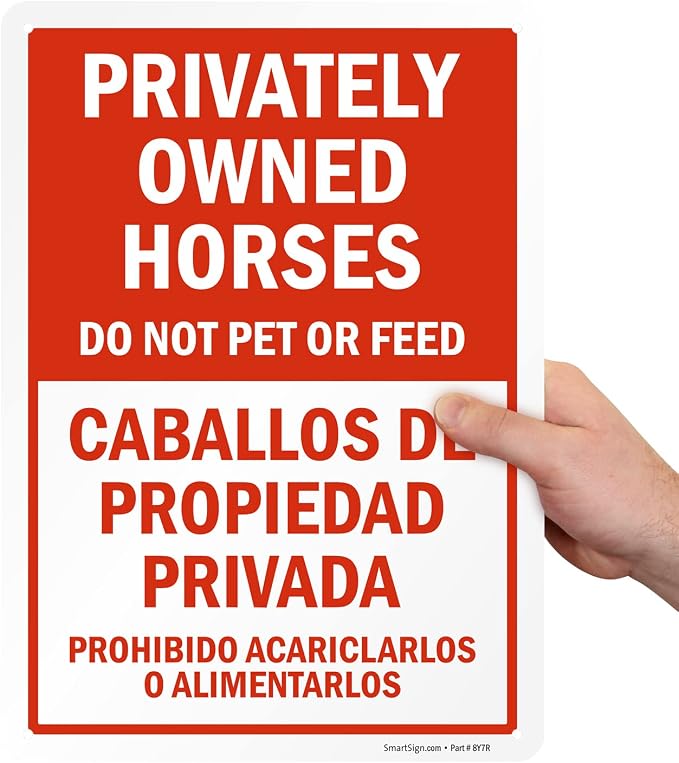 SmartSign 14 x 10 inch “Privately Owned Horses - Do Not Pet Or Feed” Bilingual Metal Sign, 40 mil Laminated Rustproof Aluminum, Red and White, Made in USA