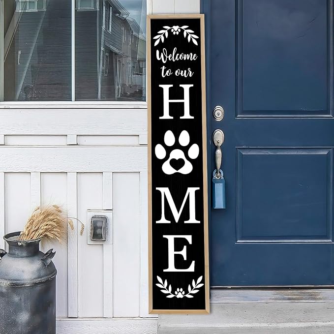 Standing Front Porch for Welcome To Our Home Sign 45"X9" Tall Vertical Leaner Paw Print Outdoor Front Door Wood Framed Decor (Wood Black)