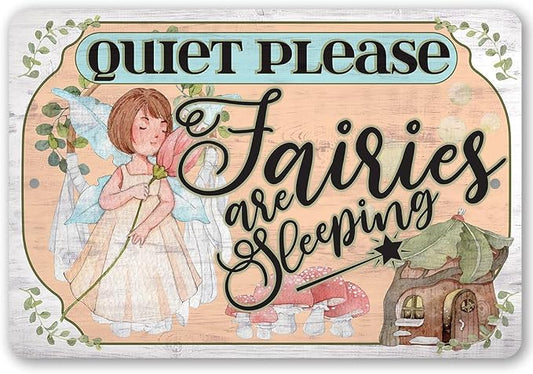 Quiet Please Fairies - Cute Baby Room Decor, Baby Shower Fairy Theme Accessories, Fairies Girl Nursery Display, Fairycore Decoration and Gift, 12x18 Indoors or Outdoors Durable Wooden Look Metal Sign