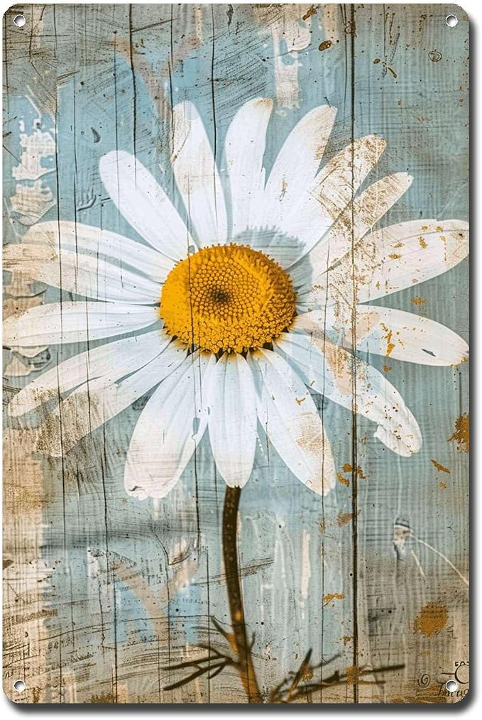 Metal Sign Tin Sign Vintage Wall Art Shabby Chic Daisy Tin Sign for Rustic Simplicity Antique Beauty and Distressed Wood Surfaces Gardening Poster for Club 6×8 Inches