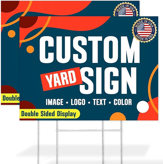 Custom Yard Sign, Double Sided Lawn Sign - 2 Pack,18x24 Inches, Personalize with Text and Logo For Business, Yard or Garage Sale, Home or Office, Outdoor, Corrugated Plastic with Metal H Stake, Made in USA by My Sign Center