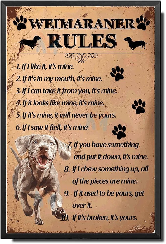 Metal Sign Tin Sign Vintage Wall Art Weimaraner Rules Garden Tin Signs for Restaurant 12×16 Inches with Metal Frame