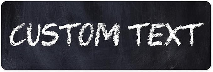 Custom Sign, Custom Street Sign, 11 Font Colors, 13 Font Styles, 4 Hole Options, 22 Sizes, 6x18 Inches, Rust Free DiBound, Fade Resistant, Made in USA by My Sign Center (Chalkboard Black)