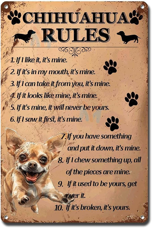 Metal Sign Tin Sign Vintage Wall Art Chihuahu Rules Metal Garden Signs for Pub 8×12 Inches