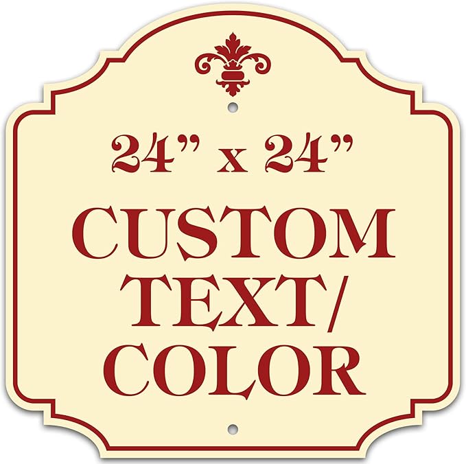 Custom Sign, Customized for Outdoor/Indoor Use, Personalized Designer Style Sign, 24x24 inch, 24 Colors, Rust-Free Thick AlumaBond - By: My Sign Center, USA (Florolex II - Contour)