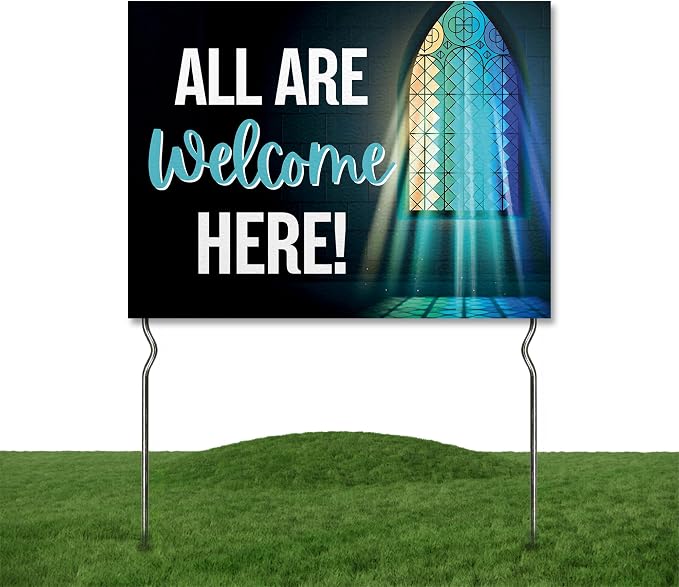 All Are Welcome Here! Yard Sign by DC | 24"x18" Double Sided Church Garden Sign with 13” Metal Stakes | Outdoor Signs Waterproof for Lawn, Patio, Sidewalk & House | Set of 5 | Made in USA