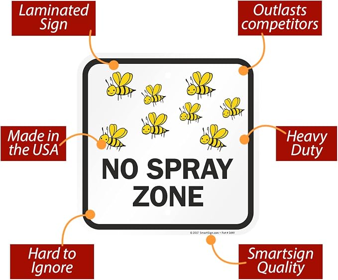SmartSign 12 x 12 inch “No Spray Zone” Metal Sign with Bees Graphic, 63 mil Laminated Rustproof Aluminum, Black/Yellow on White, Made in USA