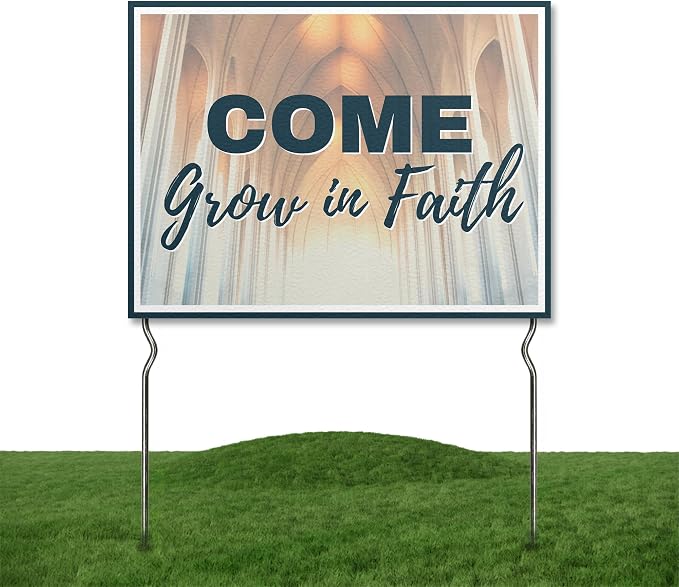 Come Grow in Faith! Yard Sign by DC | 24"x18" Double Sided Church Garden Sign with 13” Metal Stakes | Outdoor Signs Waterproof for Lawn, Patio, Sidewalk & House | Set of 5 | Made in USA