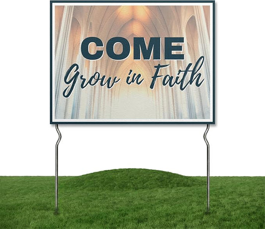 Come Grow in Faith! Yard Sign by DC | 24"x18" Double Sided Church Garden Sign with 13” Metal Stakes | Outdoor Signs Waterproof for Lawn, Patio, Sidewalk & House | Set of 5 | Made in USA