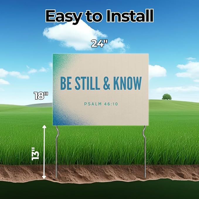 Be Still & Know - Psalm 46:10 Yard Sign by DC | 24"x18" Double Sided Church Garden Sign with 13” Metal Stakes | Outdoor Signs Waterproof for Lawn, Patio, Sidewalk & House | Set of 2 | Made in USA
