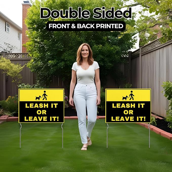 Leash It or Leave It! Yard Sign by DC | 24"x18" Double Sided Pets Garden Sign with 13” Metal Stakes | Outdoor Signs Waterproof for Lawn, Patio, Sidewalk & House | Set of 2 | Made in USA