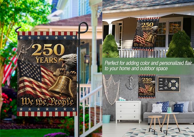 250 Years Of Freedom Flag, American Flag With Eagle, We The People Banner, Garden Flags For Outside, Two-sided Print, 250th Anniversary Patriotic Design, 250th Anniversary Usa Commemorative Flags 4 (12x18 Inch)