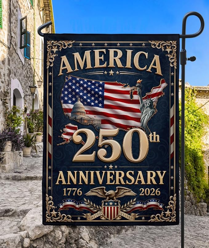 250th Anniversary Usa Commemorative Flags, 250 Years Of Freedom Flag, American 250th Anniversary Patriotic Design, 1776-2026 Commemorative Banner, Garden Flags For Outside, Front And Back Print 4 (12x18 Inch)