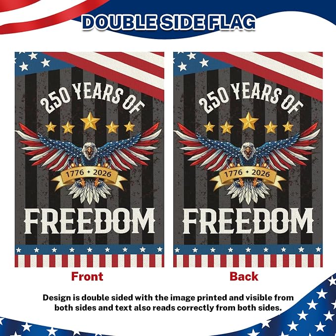 250 Anniversary Usa Garden Flags for Outside, 250 Anniversary USA Flag 1776-2026 Commemorative Patriotic Yard Sign Outdoor Design Banner 4th of July Decorations Double Sided Waterproof Flag with Eagle Design 250 Year American Flag 12x18 Inch