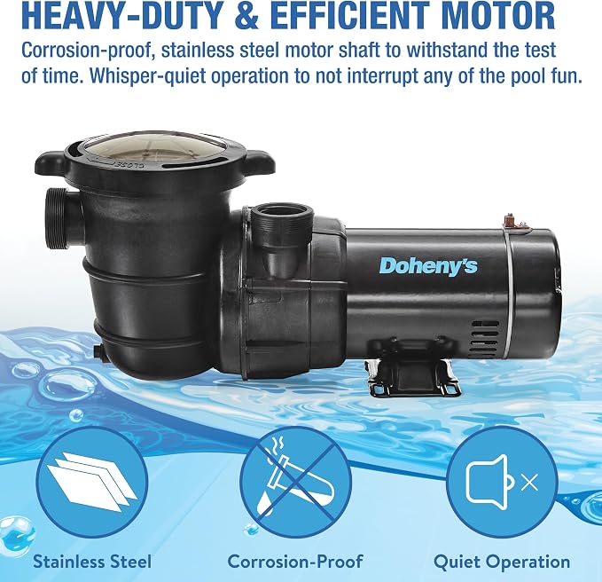Doheny's Above Ground Pool Pro Swimming Pool Pump, 1.0HP (0.9THP) | On/Off Switch, High-Efficiency, Low-Noise, Heavy-Duty, Stainless Steel Shaft & Reinforced Thermoplastic, CSA & ETL Certified