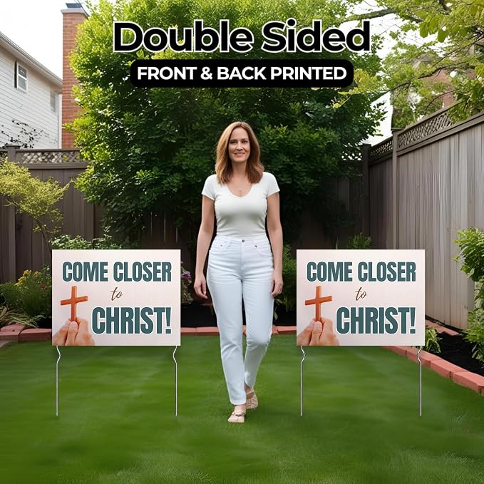 Come Closer to Christ! Yard Sign by DC | 24"x18" Double Sided Church Garden Sign with 13” Metal Stakes | Outdoor Signs Waterproof for Lawn, Patio, Sidewalk & House | Set of 4 | Made in USA