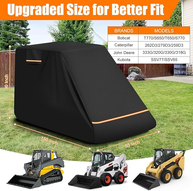 Skid Steer Loader Cover Compatible with Bobcat T770/S650/T650, Caterpillar 262D3/279D3, John Deere 333G, Heavy Duty 600D Oxford Waterproof Skid Steer Loader Cover with PU Coating 150" Lx85 Wx90 H