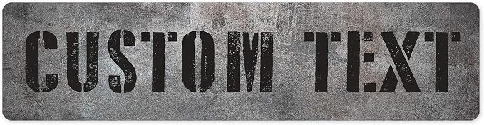 Custom Sign, Custom Street Sign, 11 Font Colors, 13 Font Styles, 4 Hole Options, 22 Sizes, 3x12 Inches, Ideal Christmas Gift, Rust Free DiBound, Fade Resistant, Made in USA by My Sign Center (Grunge