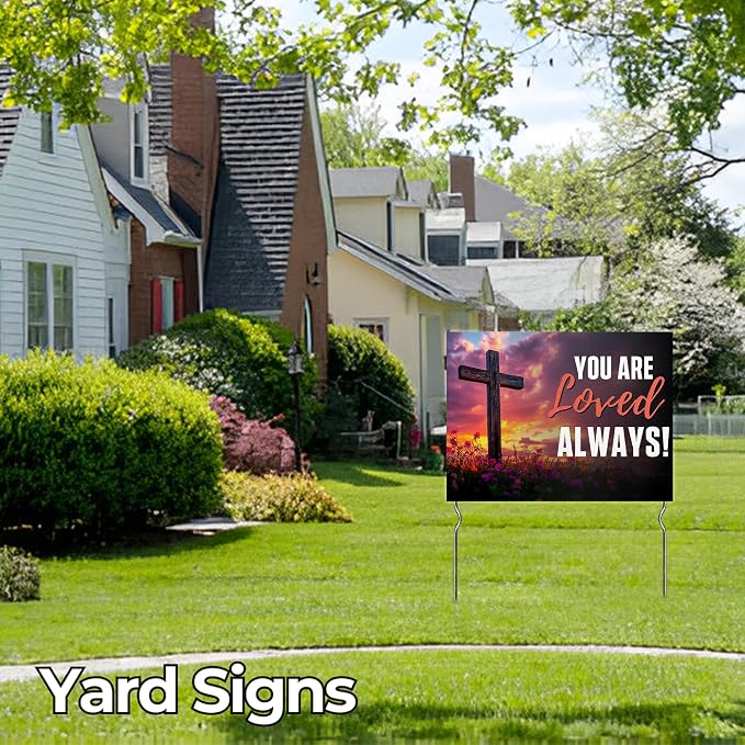 You Are Loved - Always! Yard Sign by DC | 24"x18" Double Sided Church Garden Sign with 13” Metal Stakes | Outdoor Signs Waterproof for Lawn, Patio, Sidewalk & House | Set of 2 | Made in USA