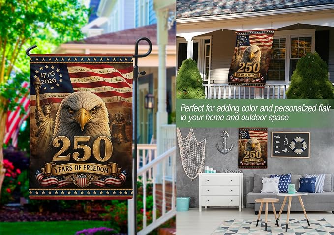 250 Years Of Freedom Flag, American Flag With Eagle, 250th Anniversary Usa Commemorative Flags, Garden Flags For Outside, Dual-view Display, 250th Anniversary Patriotic Design 3 (12x18 Inch)