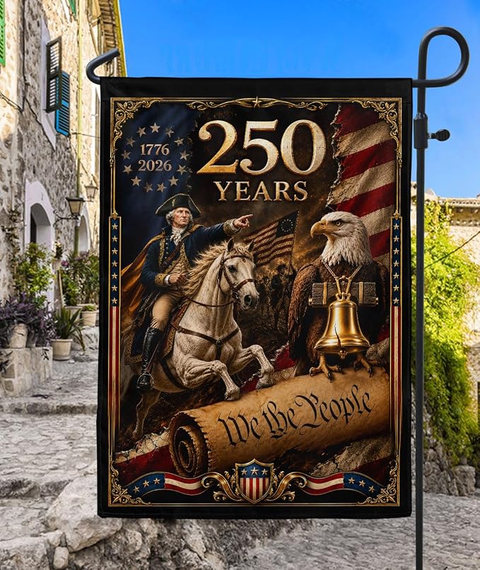 250 Years Of Freedom Flag, American Flag With Eagle, We The People Banner, Garden Flags For Outside, Two-sided Print, 250th Anniversary Patriotic Design, 250th Anniversary Usa Commemorative Flags 2 (12x18 Inch)