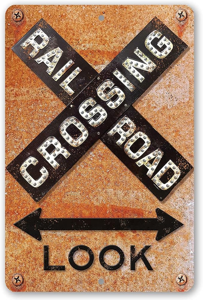 Railroad Crossing Sign - Rustic Train Terminal Decor, Vintage Railway Xing Signage for Bedroom or Man Cave, Nostalgic Street Sign and Gift Idea, Use Indoor or Outdoor Metal Sign 12x18