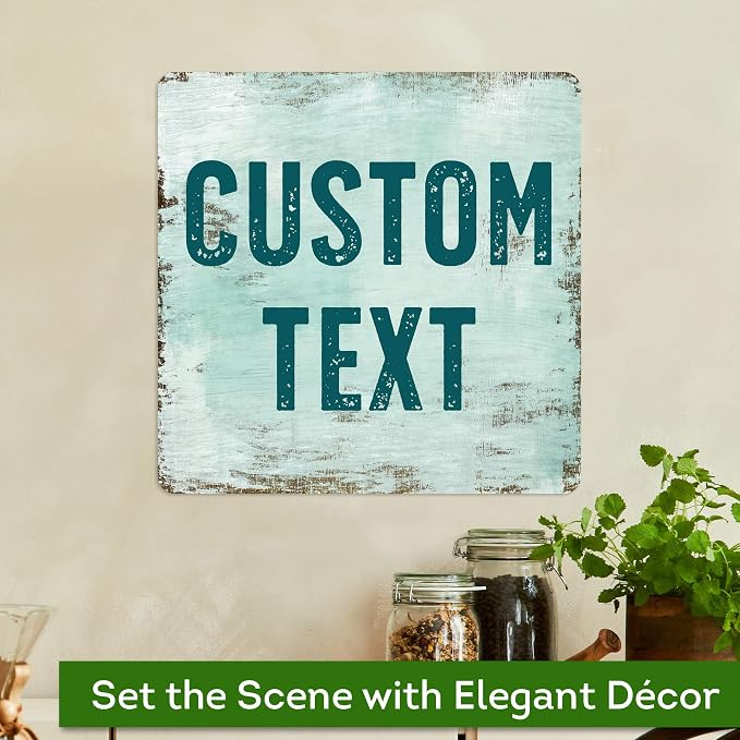 Custom Sign, Custom Street Sign, 11 Font Colors, 13 Font Styles, 4 Hole Options, 22 Sizes, 12x12 Inches, Rust Free DiBound, Fade Resistant, Made in USA by My Sign Center (Shabby Chic)