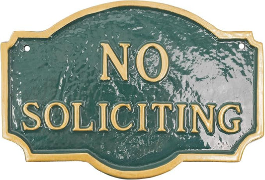Montague Metal Products Montague No Soliciting Statement Plaque, Cast Metal No Soliciting Statement Sign - WALL Display Plaque - Warning Sign - Business - Easy to Install - UV Resistant (Green with Gold Letter, 4.5" x 7.15")
