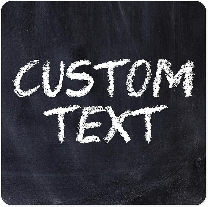Custom Sign, Custom Street Sign, 11 Font Colors, 13 Font Styles, 4 Hole Options, 22 Sizes, 24x24 Inches, Rust Free DiBound, Fade Resistant, Made in USA by My Sign Center (Chalkboard Black)
