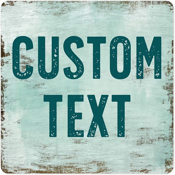 Custom Sign, Custom Street Sign, 11 Font Colors, 13 Font Styles, 4 Hole Options, 22 Sizes, 36x36 Inches, Rust Free DiBound, Fade Resistant, Made in USA by My Sign Center (Shabby Chic)