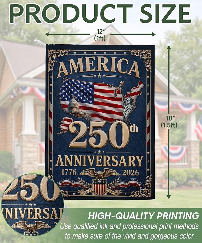 250th Anniversary Usa Commemorative Flags, 250 Years Of Freedom Flag, American 250th Anniversary Patriotic Design, 1776-2026 Commemorative Banner, Garden Flags For Outside, Front And Back Print 4 (12x18 Inch)