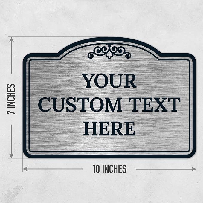Custom Decorative Sign, Personalized Metal Sign for Business, Driveway, Home, Airbnb, Office Door Plaque, Brushed Nickel Sign, 7x10 Inches, ACM, Fade Resistant, Made in USA by Sigo Signs