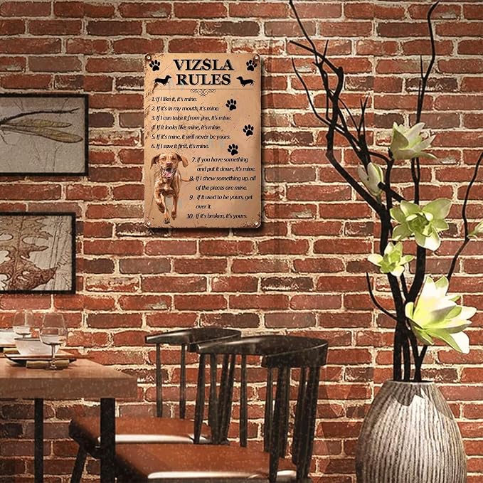 Metal Sign Tin Sign Vintage Wall Art Vizsla Rules Inspirational Wall Art for Room 12×16 Inches