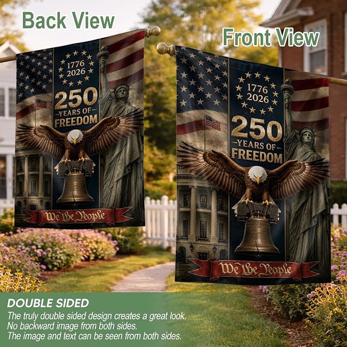 250 Years Of Freedom Flag, American Flag With Eagle, We The People Banner, 1776-2026 Commemorative, Garden Flags For Outside, Double-sided Printing, 250th Anniversary Patriotic Design 5 (30x40 Inch)