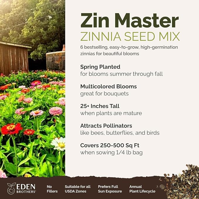 Eden Brothers Zin Master Zinnia Seeds for Planting 2026, 1/4 lb Flower Seeds Mix 120,000+ Seeds – 6 Variety Mix, California Giant, Dahlia, Mexican, Lilliput Zinnia | Non-GMO Garden Seeds, Zones 3-10