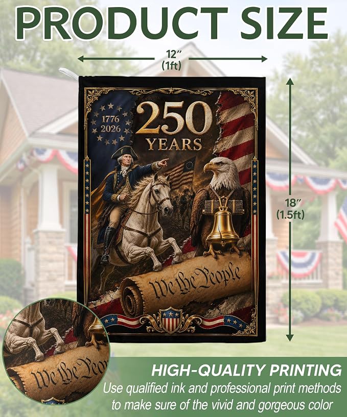 250 Years Of Freedom Flag, American Flag With Eagle, We The People Banner, Garden Flags For Outside, Two-sided Print, 250th Anniversary Patriotic Design, 250th Anniversary Usa Commemorative Flags 2 (12x18 Inch)