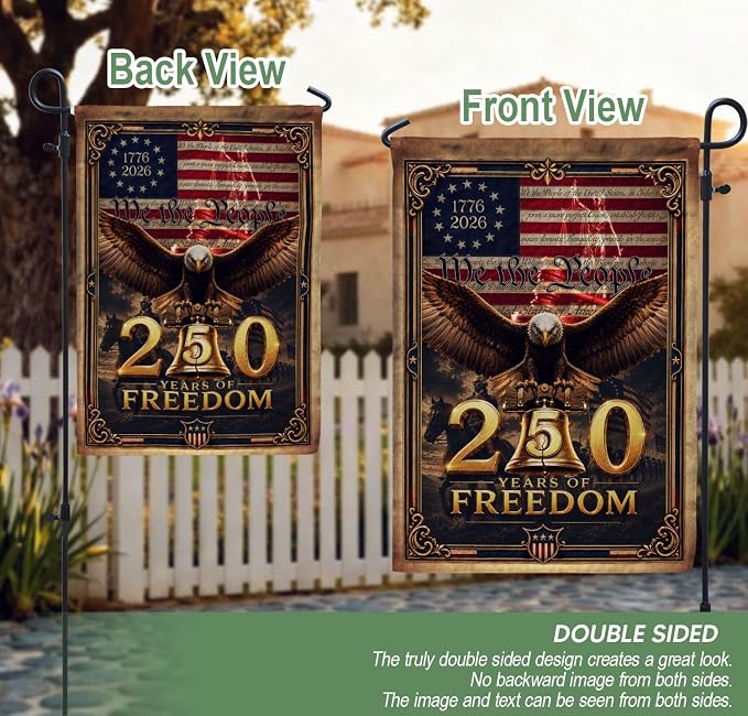 250 Years Of Freedom Flag, American Flag With Eagle, We The People Banner, Garden Flags For Outside, Two-sided Print, 250th Anniversary Patriotic Design, 250th Anniversary Usa Commemorative Flags 1 (12x18 Inch)