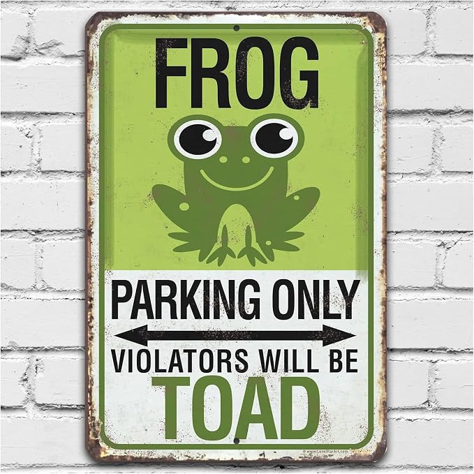 Frog Parking Sign - Great Garage Decor and Funny Bathroom Signs, Garden and Yard Decoration, Great Housewarming Frog Gifts, 12x18 Indoors or Outdoors Durable Rustic Metal Sign