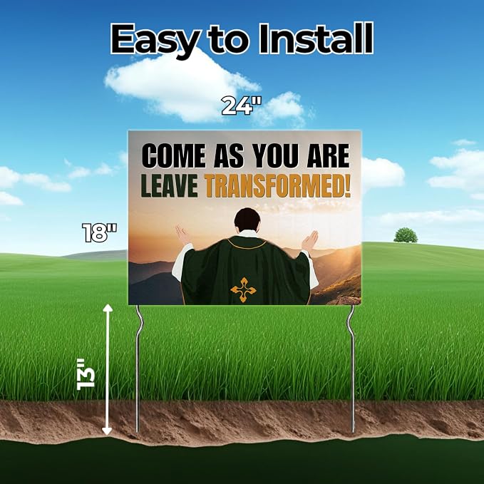 Come As You Are - Leave Transformed! Yard Sign by DC | 24"x18" Double Sided Church Garden Sign with 13” Metal Stakes | Outdoor Signs Waterproof for Lawn, Patio, Sidewalk & House | Set of 2