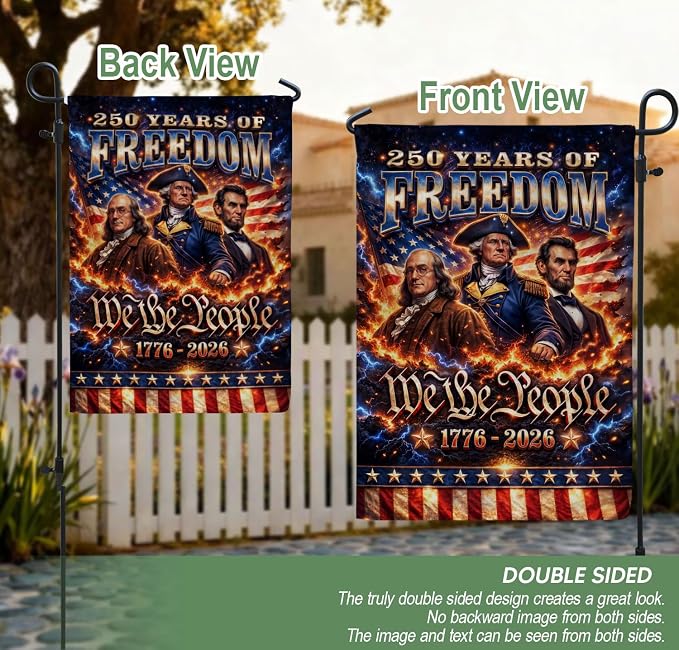 1776-2026 Commemorative, 250 Anniversary Usa Flag, 250th Anniversary Patriotic Design, We The People Flags, Doubleided Outdoor Yard Decoration For Independence Day 5 (12x18 Inch)
